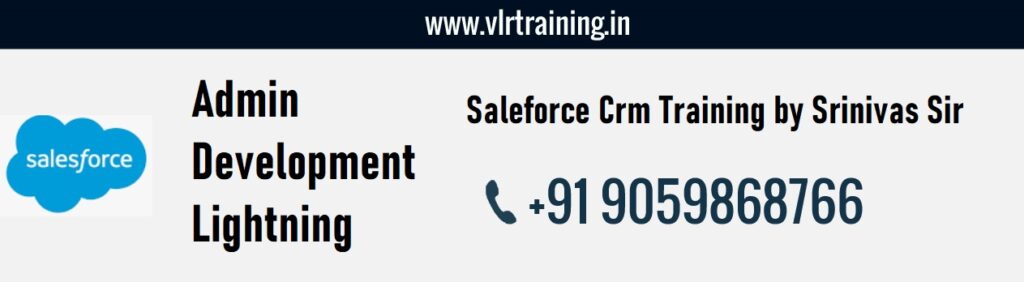 Sales Force CRM Training hyderbad